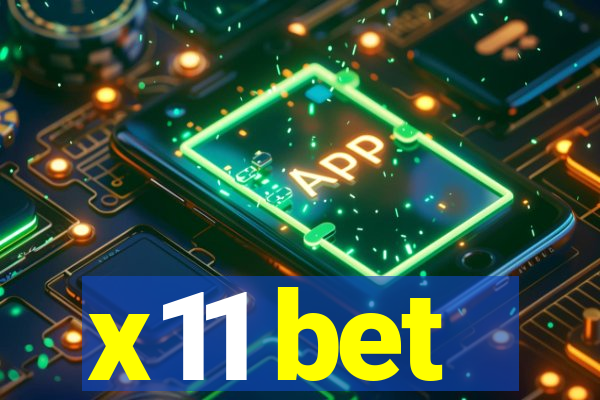 x11 bet